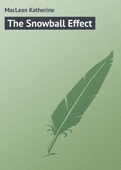 The Snowball Effect - MacLean Katherine 