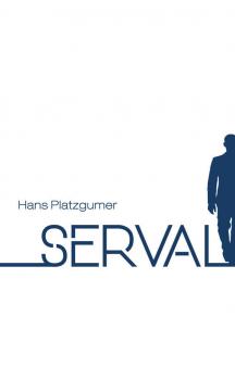 Serval - Hans Platzgumer 