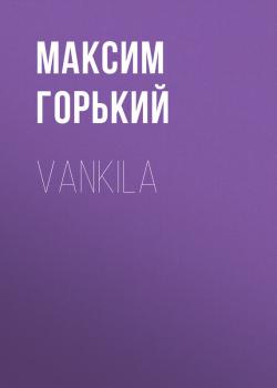 Vankila - Максим Горький 