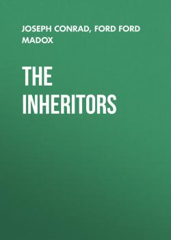The Inheritors - Joseph Conrad 