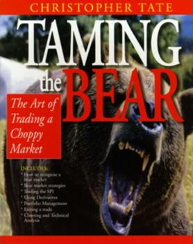 Taming the Bear - Tate Christopher 
