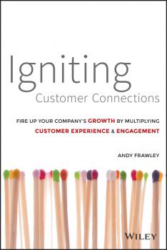 Igniting Customer Connections - Frawley Andrew 