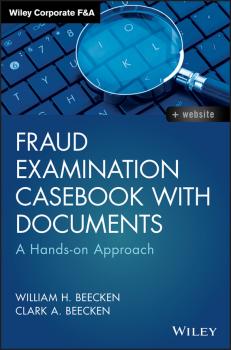 Fraud Examination Casebook with Documents - Beecken William H. 