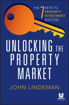 Unlocking the Property Market - Lindeman John 