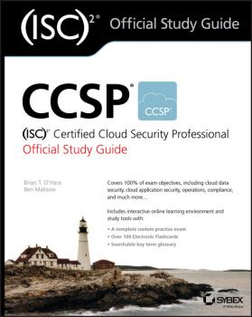 CCSP (ISC)2 Certified Cloud Security Professional Official Study Guide - Ben  Malisow 