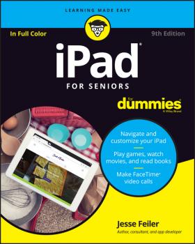 iPad For Seniors For Dummies - Jesse  Feiler 