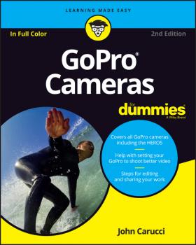 GoPro Cameras For Dummies - John  Carucci 
