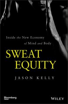 Sweat Equity - Jason Kelly 