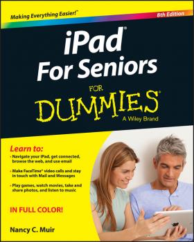 iPad For Seniors For Dummies - Nancy Muir C. 
