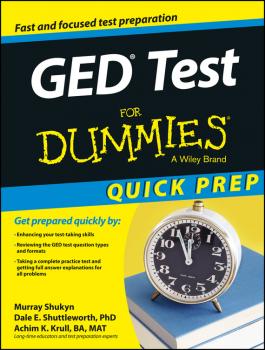 GED Test For Dummies, Quick Prep - Murray  Shukyn 