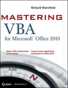 Mastering VBA for Office 2010 - Richard  Mansfield 