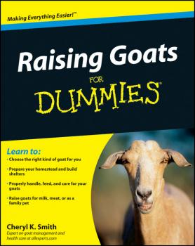 Raising Goats For Dummies - Cheryl Smith K. 