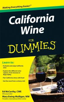 California Wine For Dummies - Mary  Ewing-Mulligan 