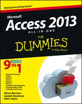 Access 2013 All-in-One For Dummies - Alison  Barrows 