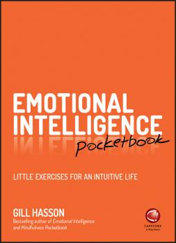 Emotional Intelligence Pocketbook. Little Exercises for an Intuitive Life - Gill  Hasson 