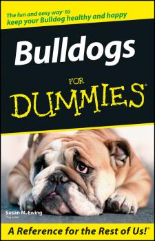 Bulldogs For Dummies - Susan Ewing M. 