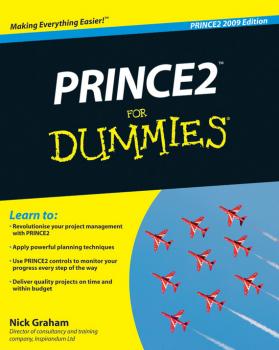 PRINCE2 For Dummies - Nick  Graham 