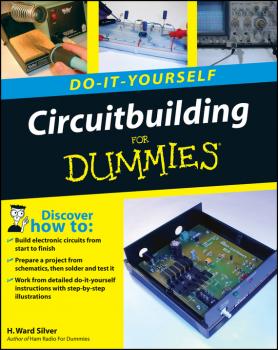 Circuitbuilding Do-It-Yourself For Dummies - H. Silver Ward 