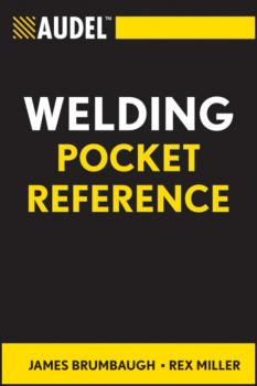 Audel Welding Pocket Reference - Rex  Miller 
