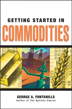Getting Started in Commodities - George Fontanills A. 