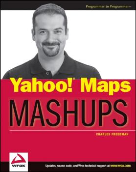 Yahoo! Maps Mashups - Charles  Freedman 