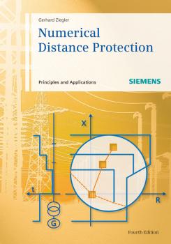 Numerical Distance Protection. Principles and Applications - Gerhard  Ziegler 