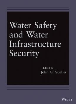 Water Safety and Water Infrastructure Security - John Voeller G. 