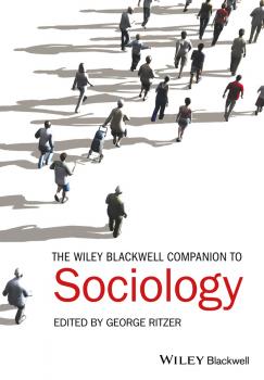 The Wiley-Blackwell Companion to Sociology - George  Ritzer 