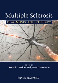 Multiple Sclerosis. Diagnosis and Therapy - Stankiewicz James M. 