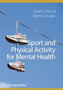 Sport and Physical Activity for Mental Health - Douglas Kitrina 