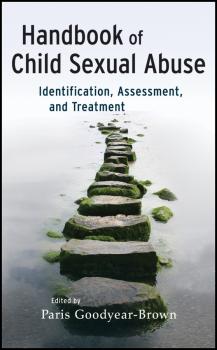 Handbook of Child Sexual Abuse. Identification, Assessment, and Treatment - Paris  Goodyear-Brown 