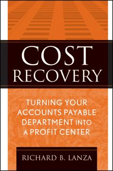 Cost Recovery. Turning Your Accounts Payable Department into a Profit Center - Richard Lanza B. 