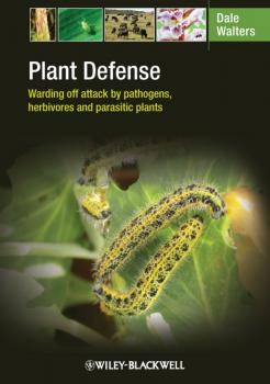 Plant Defense. Warding off attack by pathogens, herbivores and parasitic plants - Dale  Walters 