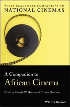 A Companion to African Cinema - Carmela  Garritano 