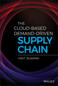 The Cloud-Based Demand-Driven Supply Chain - Vinit  Sharma 