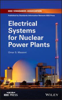 Electrical Systems for Nuclear Power Plants - Dr. Omar S. Mazzoni 