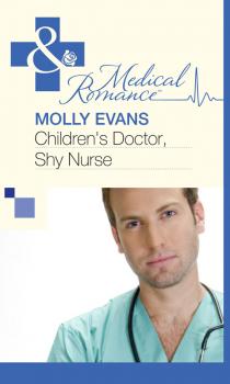 Children's Doctor, Shy Nurse - Molly  Evans 