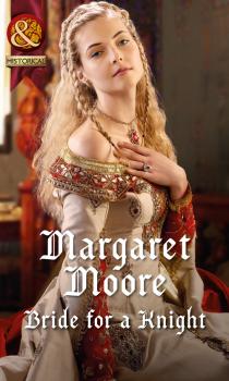 Bride for a Knight - Margaret  Moore 