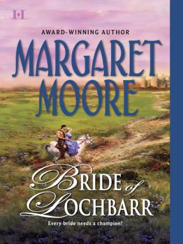 Bride of Lochbarr - Margaret  Moore 