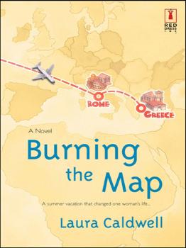 Burning The Map - Laura  Caldwell 