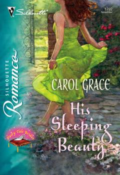 His Sleeping Beauty - Carol  Grace 