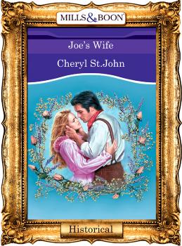 Joe's Wife - Cheryl  St.John 