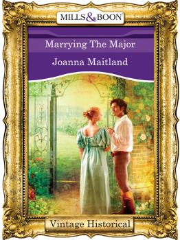 Marrying The Major - Joanna  Maitland 