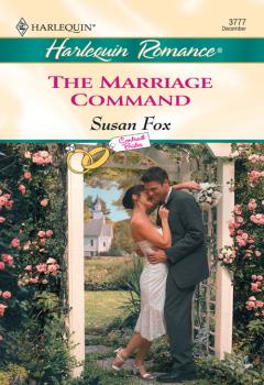 The Marriage Command - Susan  Fox 