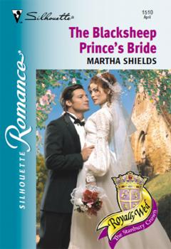 The Blacksheep Prince's Bride - Martha  Shields 