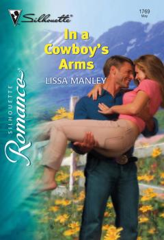 In a Cowboy's Arms - Lissa  Manley 