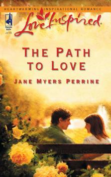 The Path To Love - Jane Perrine Myers 