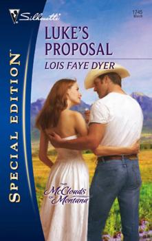 Luke's Proposal - Lois Dyer Faye 