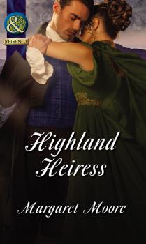 Highland Heiress - Margaret  Moore 
