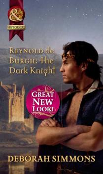 Reynold de Burgh: The Dark Knight - Deborah  Simmons 